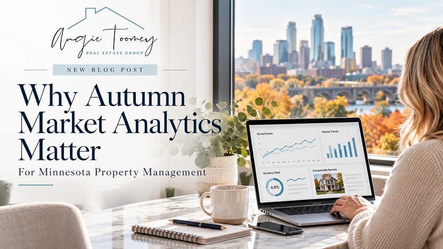 Technology & Tools for Property Management: Why Autumn Market Analytics Matter For Minnesota Property Management